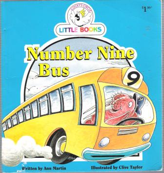 Number Nine Bus : Cocky\'s Circle Little Books : Kid\'s Early Read